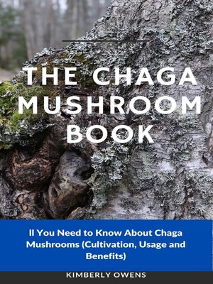cover image of THE CHAGA MUSHROOM BOOK
